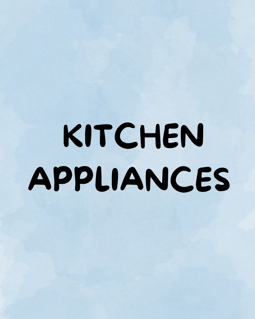 Kitchen Appliances